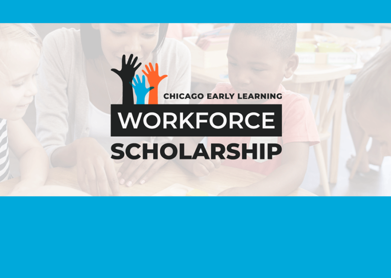 Chicago Early Learning Workforce Scholarship