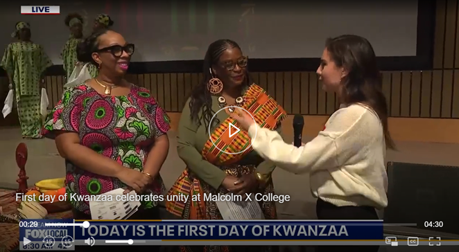 Fox Chicago reports: First day of Kwanzaa celebrates unity at Malcolm X College