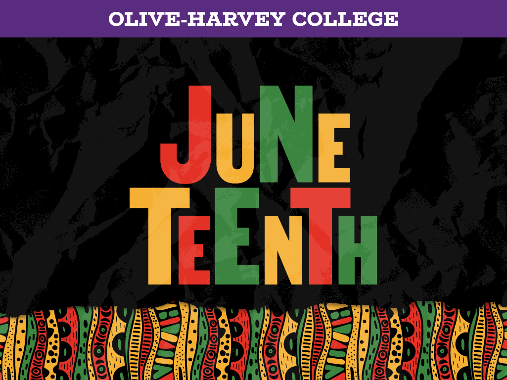 Olive-Harvey Juneteenth