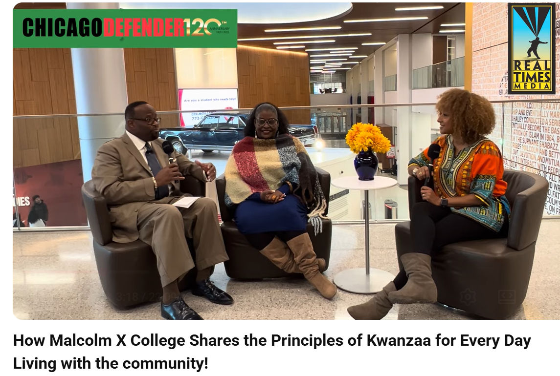 Chicago Defender Reports: How Malcolm X College Shares the Principles of Kwanzaa for Every Day Living with the community with Monique Roberson